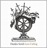 Love Calling (Deluxe Edition) by Darden Smith (2013) Audio CD - Amazon ...