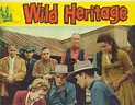 Films en caja tonta: LEGADO SALVAJE (Wild Heritage) (USA, 1958) Western