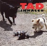 Tad - Inhaler (1993, CD) | Discogs