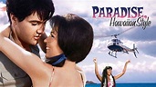 Paradise, Hawaiian Style (1966) - AZ Movies