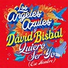 ‎Quiero Ser Yo (Ese Hombre) - Single by Los Ángeles Azules & David ...