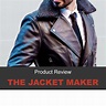 The Jacket Maker Review - Read Before Purchasing - Independence Brothers