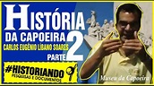 História da Capoeira em detalhes (2ª parte) - Pelo Prof. Carlos Eugênio ...