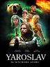 Prime Video: Yaroslav, el Señor del Acero