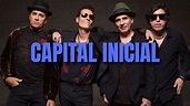 CAPITAL INICIAL - As Melhores Musicas do Capital Inicial [Pop Rock ...