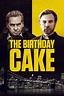 The Birthday Cake (2021) Pelicula completa en español latino • Miradetodo