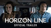 Horizon Line | Official Trailer [HD] | Rent or Own on Digital HD, Blu ...