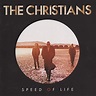 Amazon.com: Speed of Life : The Christians: Digital Music