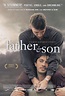 Father and Son (#1 of 2): Extra Large Movie Poster Image - IMP Awards