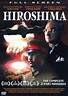 Hiroshima (1995) - Koreyoshi Kurahara,Roger Spottiswoode | Synopsis ...