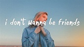 Kiiara - I Don't Wanna Be Friends - YouTube