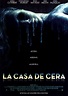 Póster de La casa de cera (Jaume Collet-Serra) | Críticas, tráiler y póster