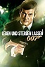 James Bond 007 - Leben und sterben lassen (1973) — The Movie Database ...