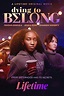 Dying to Belong (TV) (2021) - FilmAffinity