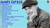 James Taylor Greatest Hits Full Album Best James Taylor Songs - YouTube