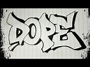 Dope Graffiti Letters