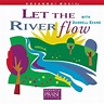 Let the River Flow - Darrell Evans | Songs, Reviews, Credits | AllMusic