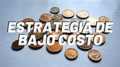 Estrategia de Bajo Costo – Innovación de Negocios – Astucia Empresarial