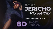 Iniko - Jericho - RG Remix - 8D - YouTube