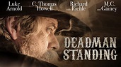 Watch 'Deadman Standing' Online Streaming (Full Movie) | PlayPilot