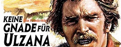Filmkritik: KEINE GNADE FÜR ULZANA (1972)