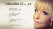 Yolandita Monge Exitos II Top 15 Mejores Canciones de Yolandita Monge ...