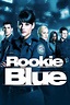 Rookie Blue (TV Series 2010-2015) — The Movie Database (TMDb)