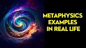 Metaphysics Examples In Real Life - YouTube