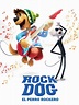 Prime Video: Rock Dog: El Perro Rockero