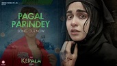 Pagal Parindey Song | The Kerala Story | Adah Sharma | Sunidhi Chauhan ...