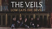 The Veils - Low Lays The Devil (Audio) - YouTube