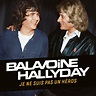 Daniel Balavoine - Je ne suis pas un héros : chansons et paroles | Deezer