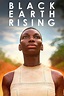 Black Earth Rising (série) : Saisons, Episodes, Acteurs, Actualités