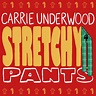 Carrie Underwood Releases Digital-Only Holiday Track, “Stretchy Pants ...