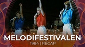 Melodifestivalen 1984 (Sweden) | RECAP - YouTube