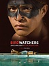 Birdwatchers (2008) - IMDb