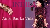 Indila - Ainsi Bas La Vida - YouTube