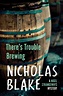 There's Trouble Brewing by Nicholas Blake - Penguin Books New Zealand