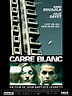 Cartel de la película Carré blanc - Foto 3 por un total de 12 ...