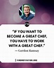 12 Gordon Ramsay Inspiring Quotes To Inspire You | Gordon ramsay quotes ...