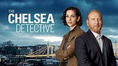 The Chelsea Detective 2022 Tv Series Review and Trailer - A Cine Tv Review