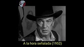 A la hora señalada (1952) - YouTube
