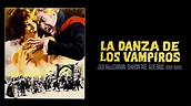 La Danza De Los Vampiros | Apple TV