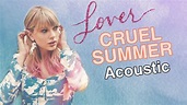 Taylor Swift - Cruel Summer (Acoustic Version) Spotify - YouTube