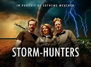 Watch Storm-Hunters | Prime Video
