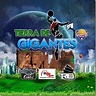 “Tierra de Gigantes” desde este sábado por Meridiano TV - Lea Noticias