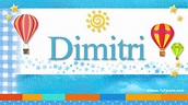 Nombre Dimitri - Significado y origen del nombre Dimitri