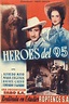 Reparto de Heroes del 95 (película 1947). Dirigida por Raúl Alfonso ...