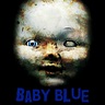 Baby Blue | Blue Baby | Urban Legend | Scary Website