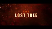 The Lost Tree: Trailer #2 - YouTube